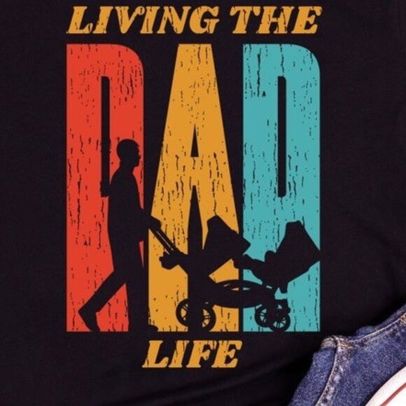 Living The Dad Life Funny T-Shirt, Happy Father's Day Unisex T-Shirt - Picture 2 of 4